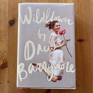 Wildflower by Drew Barrymore - Autographed